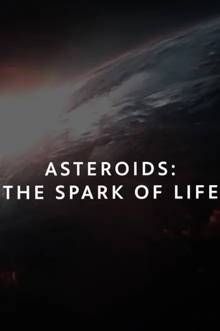 Asteroids The Spark Of Life